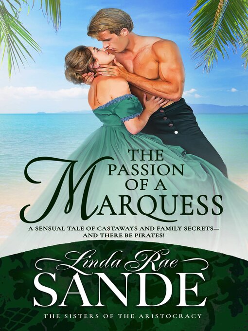 Title details for The Passion of a Marquess by Linda Rae Sande - Available